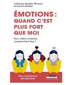 Emotions : quand c'est plus fort que moi, pièce